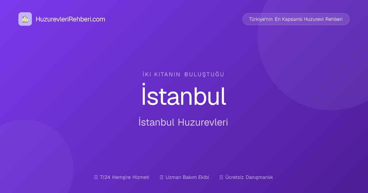 İstanbul Huzurevleri