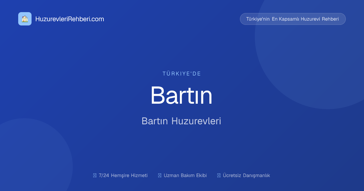 Bartın 75. Yıl Huzurevi