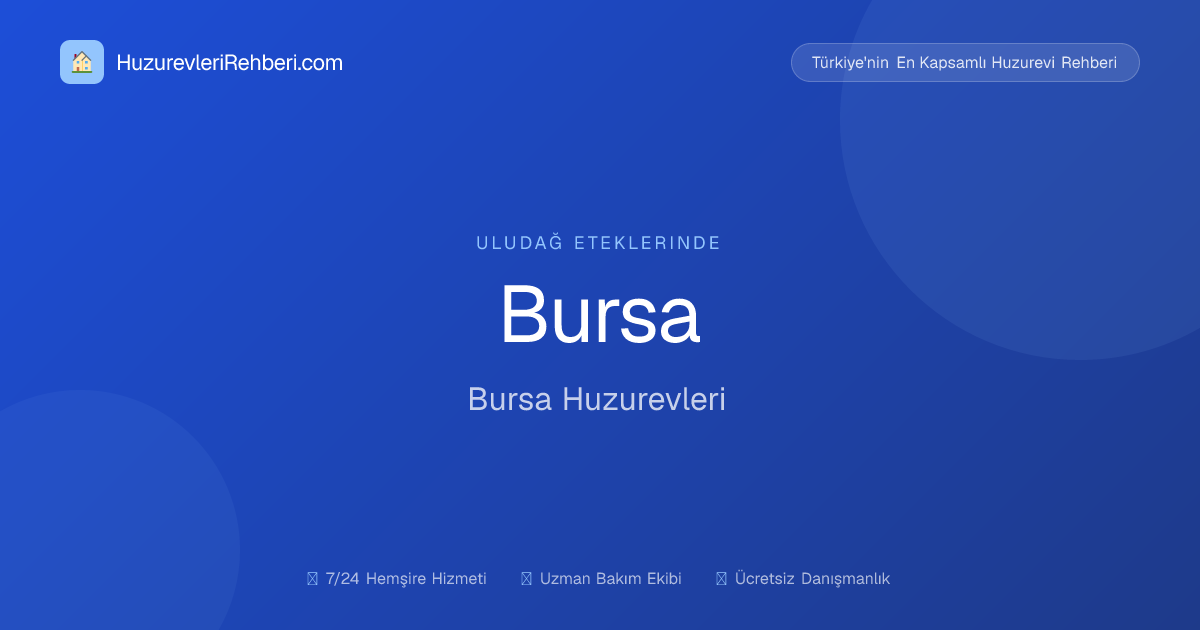 Bursa Huzurevleri