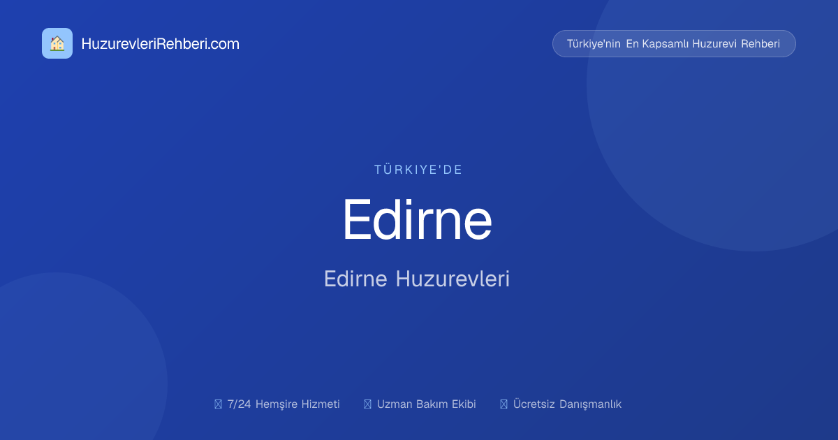 Süleybe-Şefik Öztürk Huzurevi ve Yaşlı Bakım Rehabilitasyon Merkezi