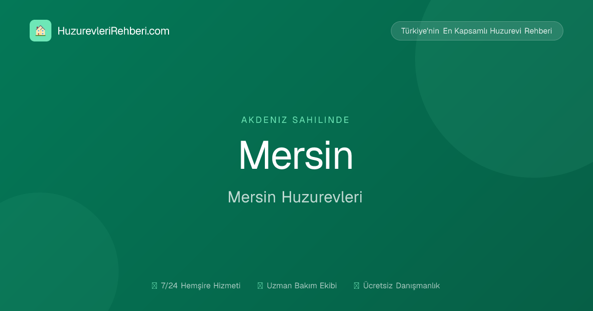 Mersin Huzurevleri