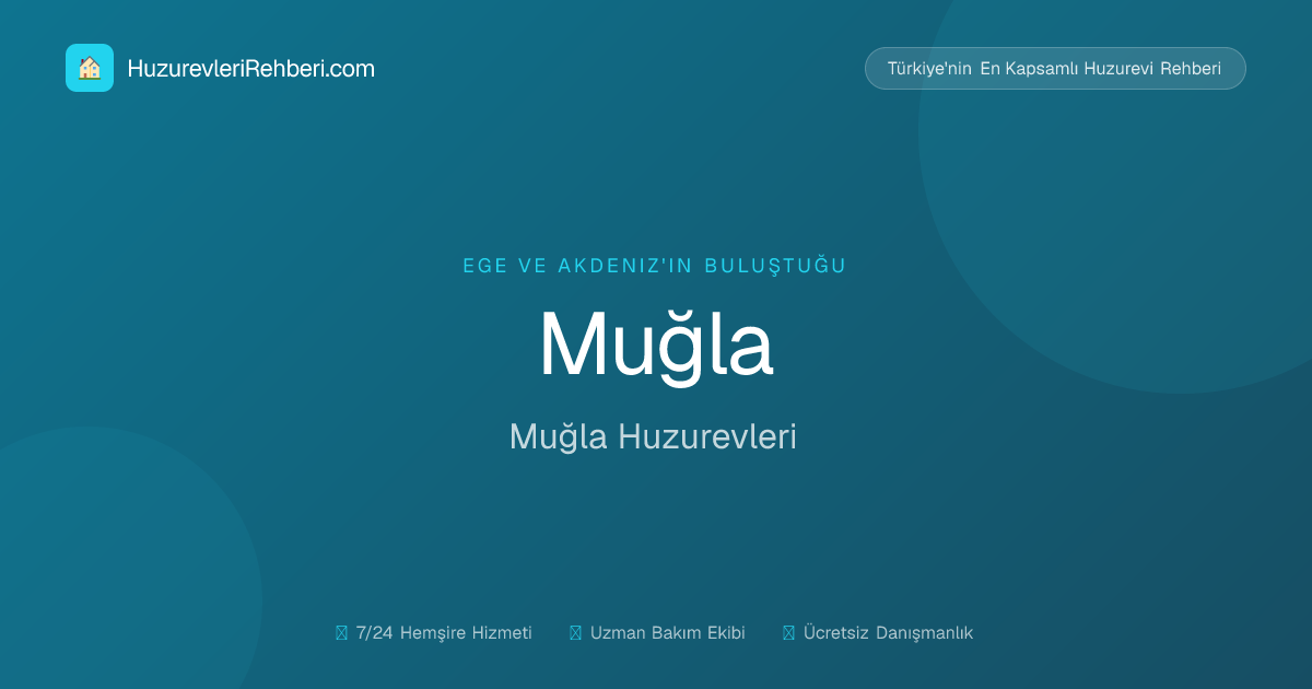 Muğla Huzurevleri
