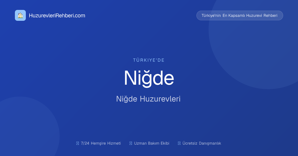 Bor Ahmet Kuddusi Huzurevi ve Rehabilitasyon Merkezi Müdürlüğü